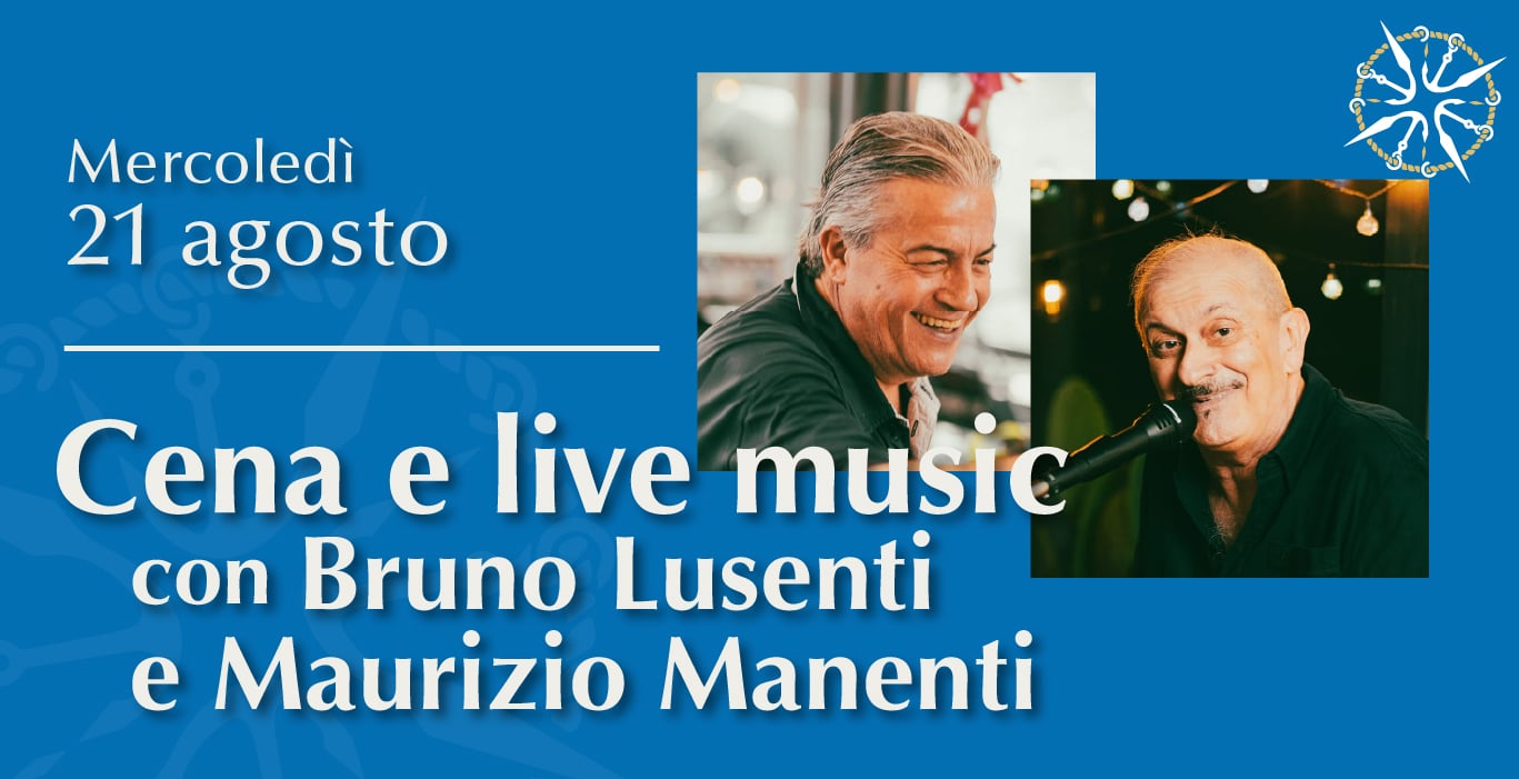 Cena con live music di Bruno Lusenti e Maurizio Manenti