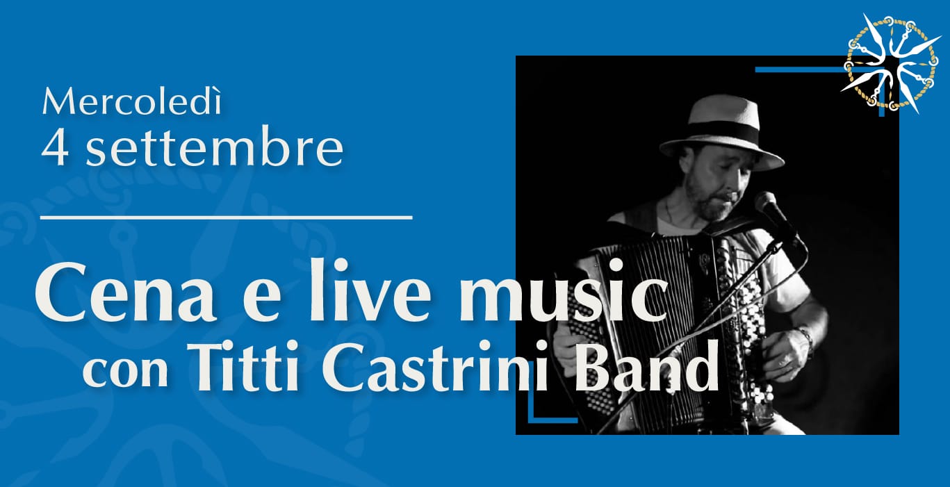 Cena con musica dal vivo con Titti Castrini Band